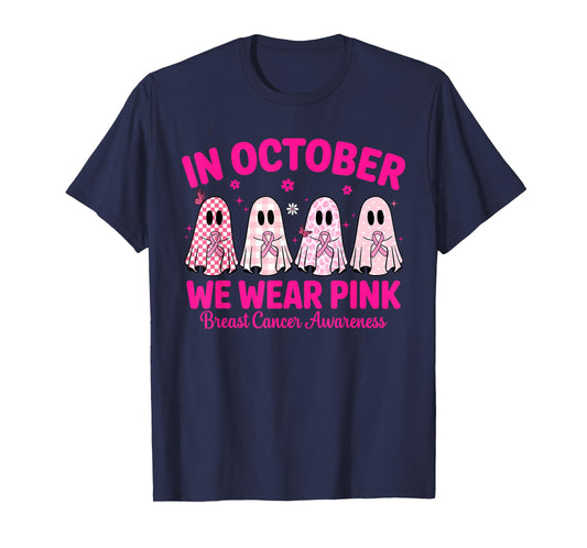 in October We Wear Pink Ghost Breast Cancer Awareness T-Shirt