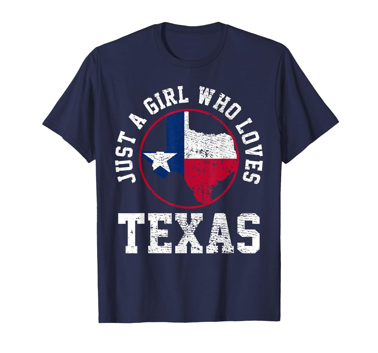 Just A Girl Who Loves Texas Vintage T-Shirt