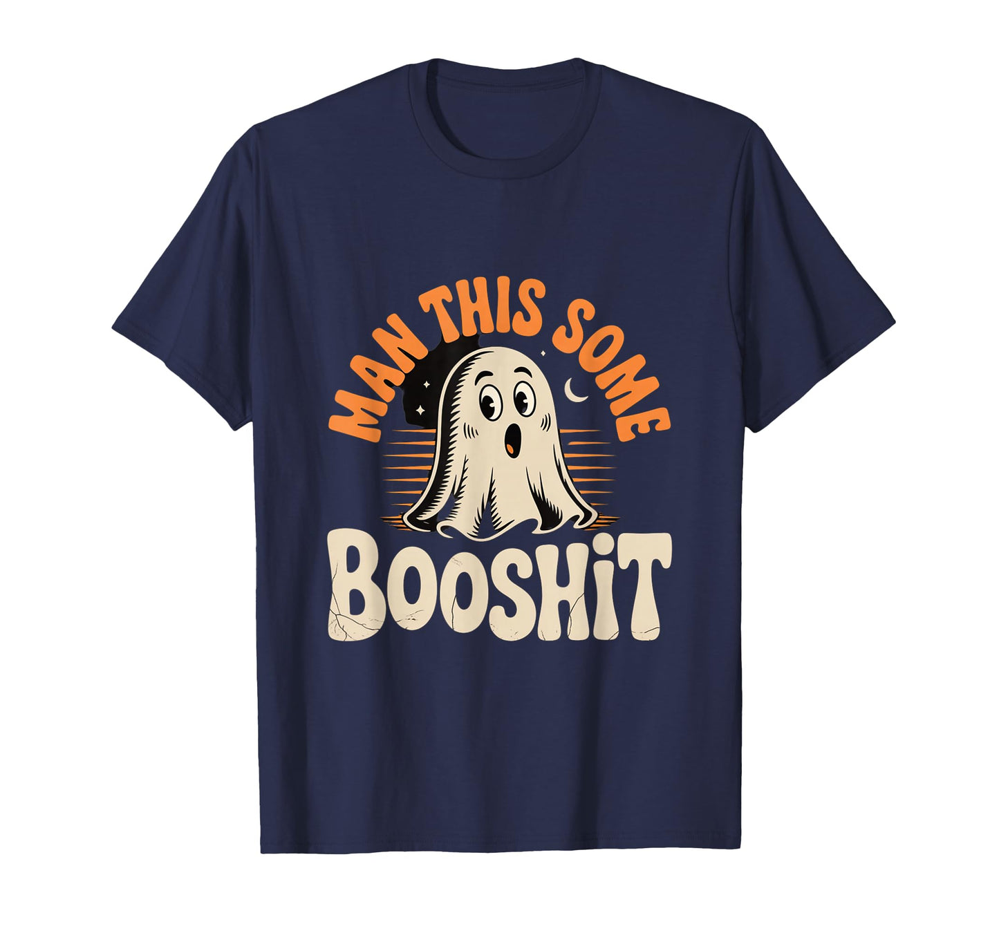Man This Some Booshit Funny Ghost Halloween Design T-Shirt