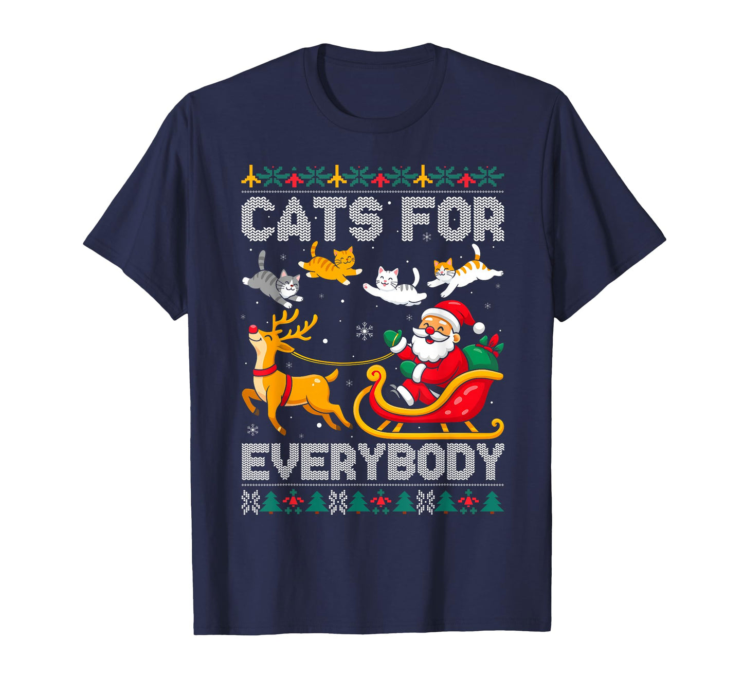 Cats for Everybody Christmas Cat Funny Xmas Women Santa Kids T-Shirt