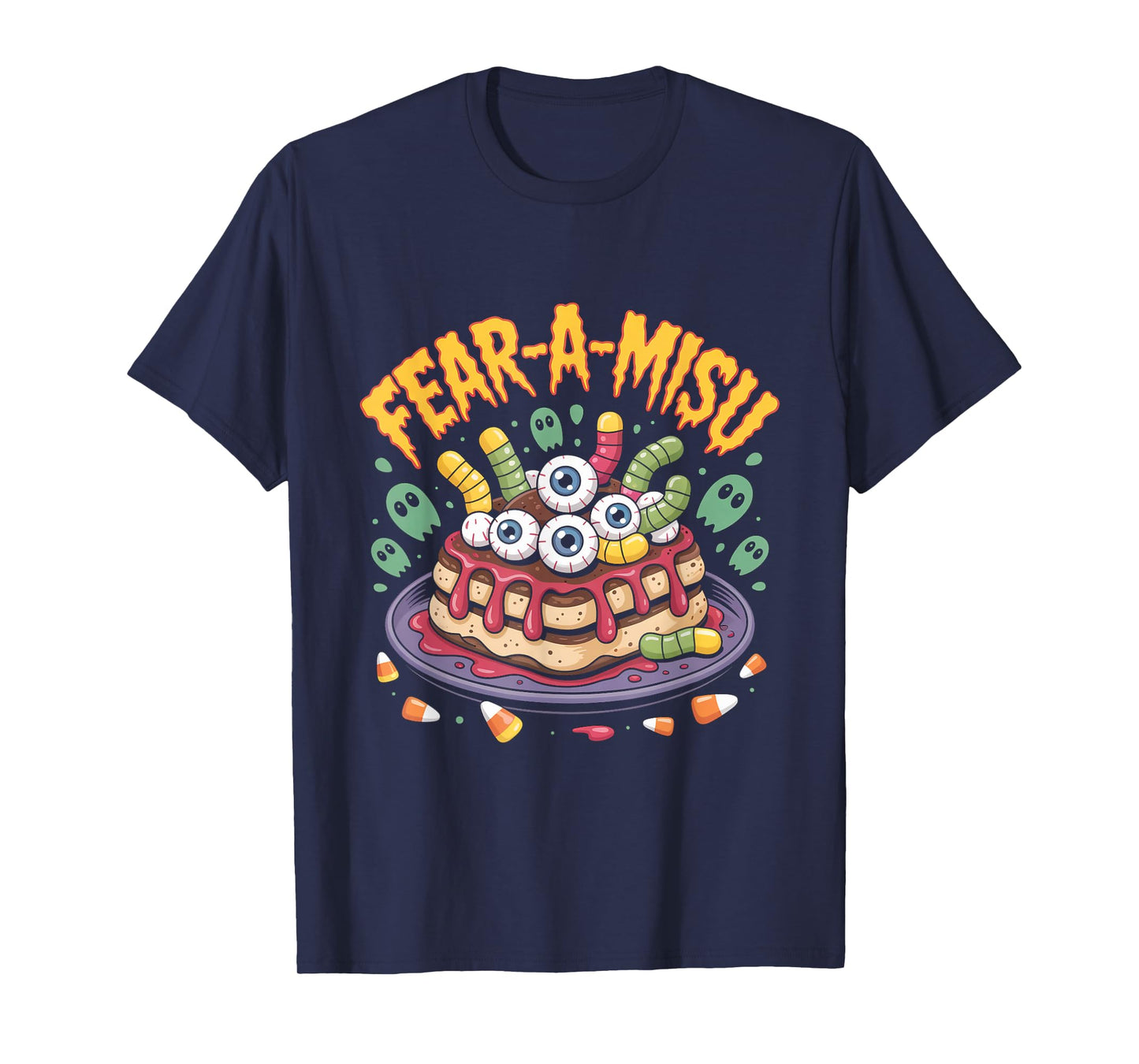 Fear-A-Misu Creepy Dessert Humor T-Shirt
