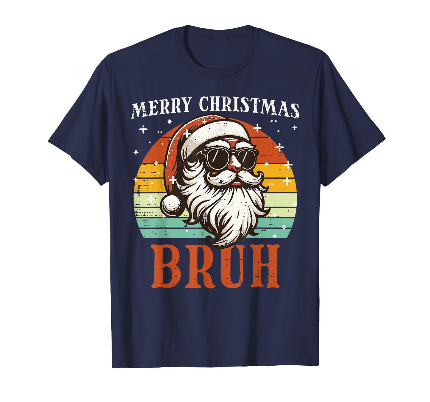 Merry Christmas Bruh Santa Retro Xmas Meme Men Women Kids T-Shirt