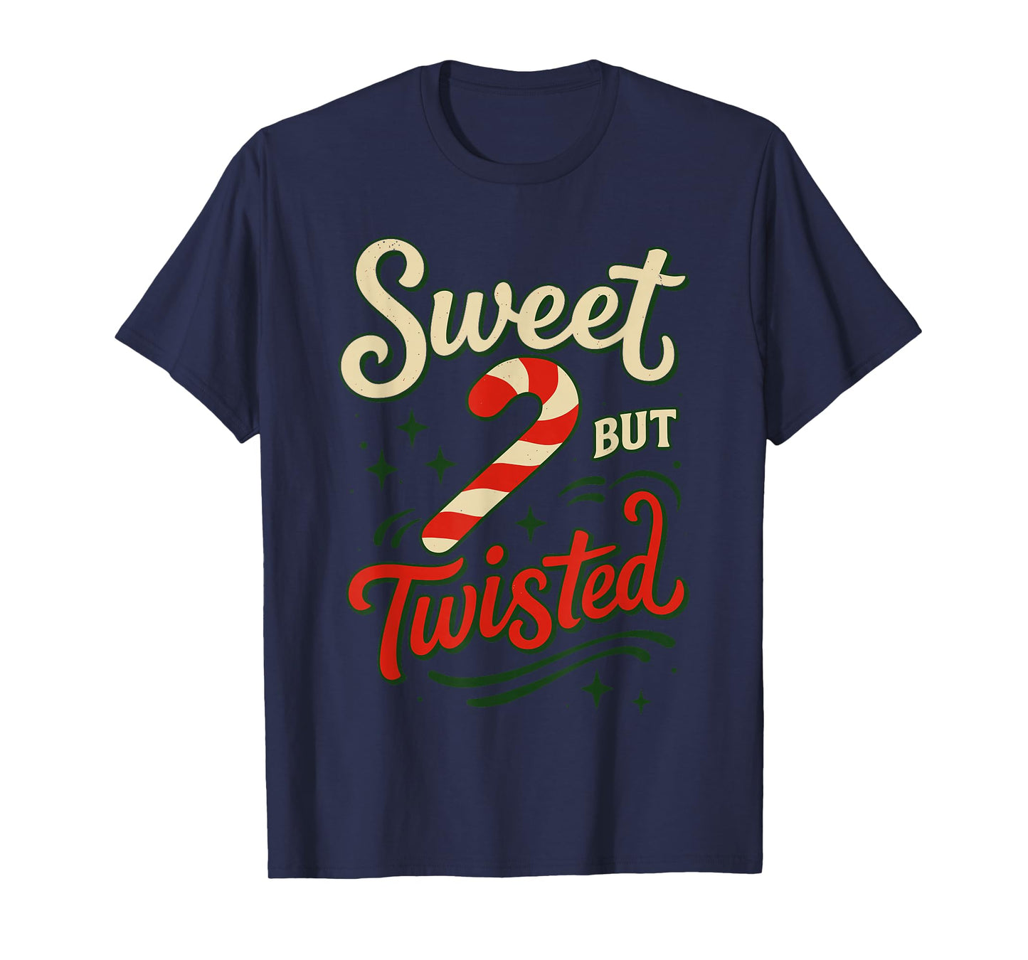 Sweet But Twisted Christmas Shirt, Cute Candy Cane Pajamas T-Shirt