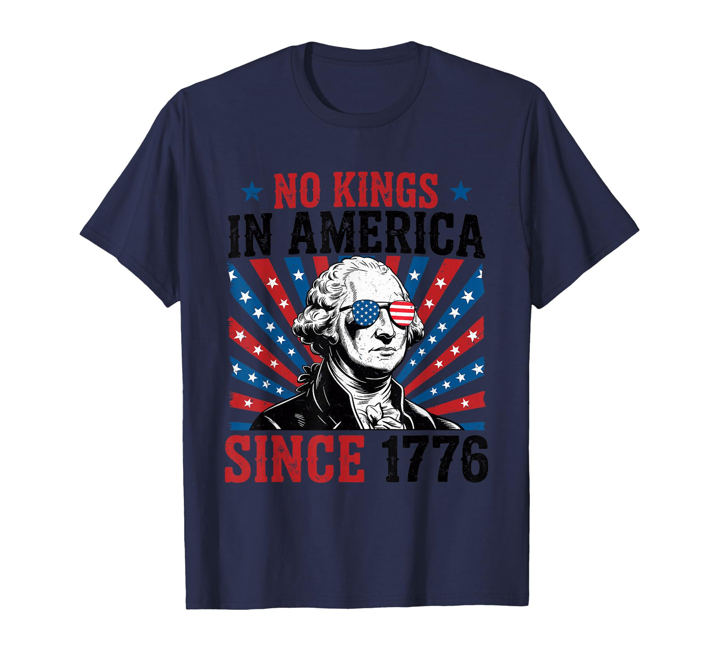 George Washington Protest Sign Democracy No Kings In America T-Shirt