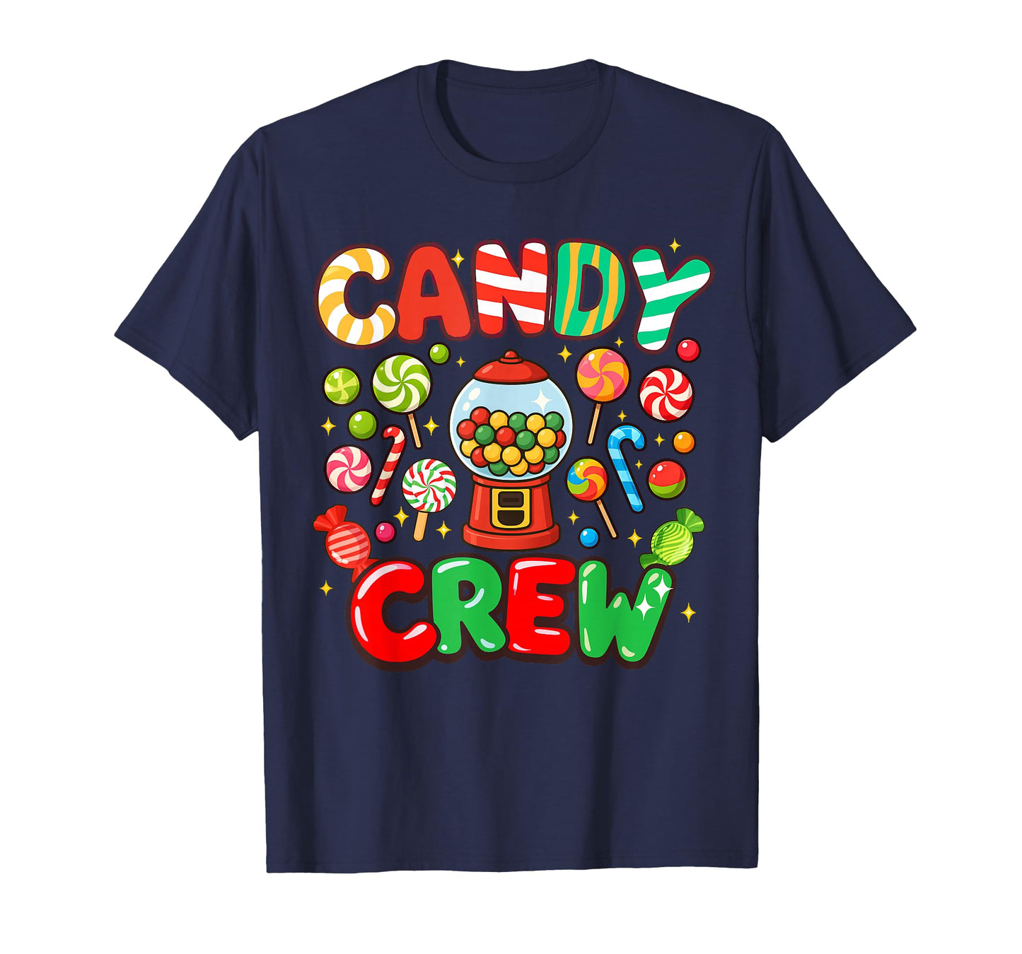 Candy Crew Candy Costume Women Candy Land Kids Sweetie T-Shirt