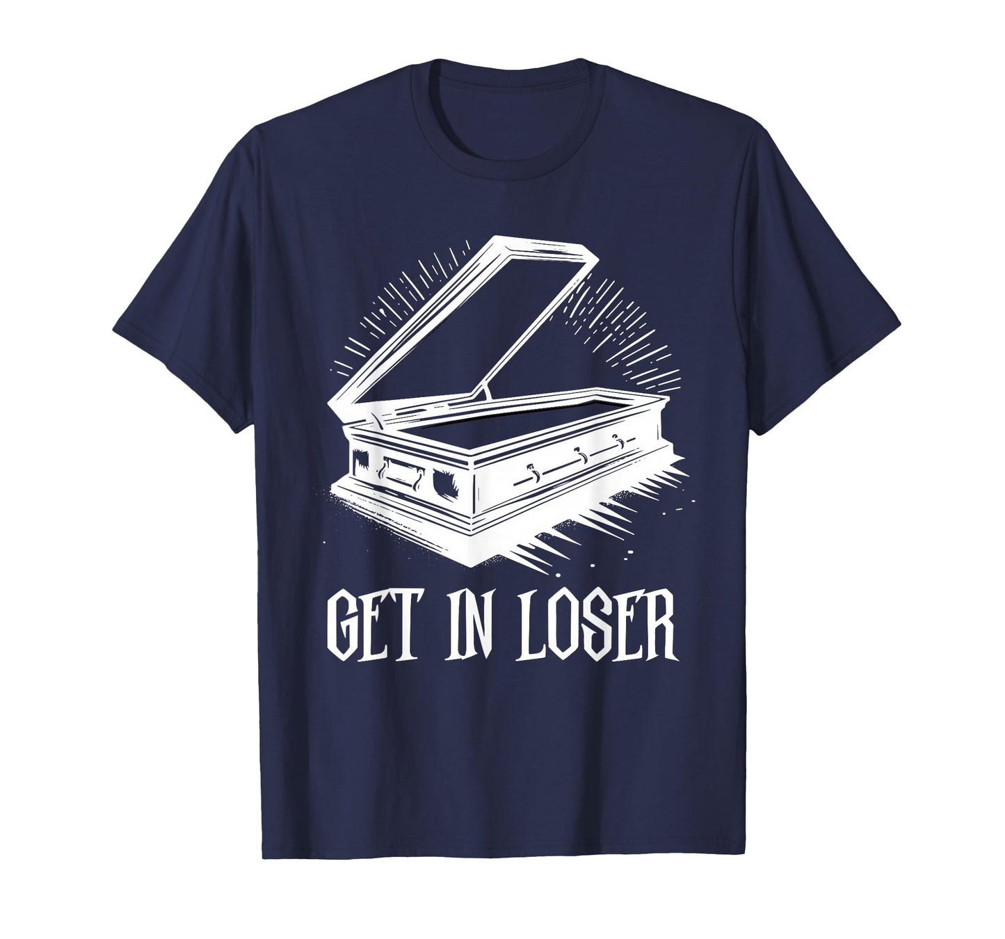 Get In Loser Coffin Death Pastel Goth Gothic Halloween T-Shirt