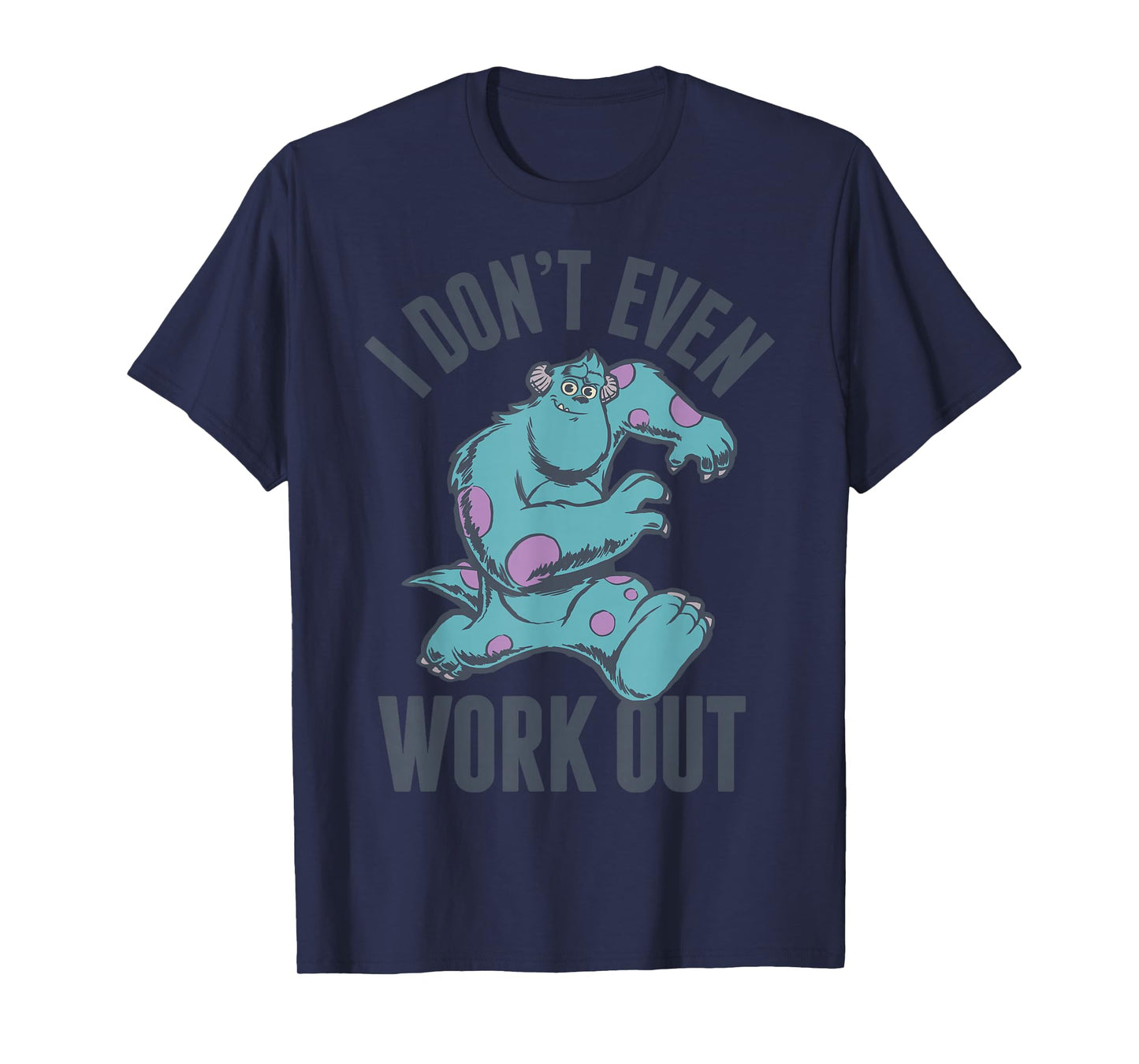 Disney Pixar Monsters, Inc Sulley I Don't Even Work Out Logo T-Shirt