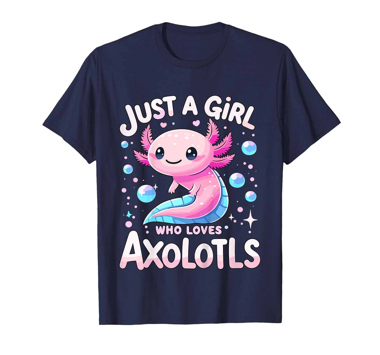 Kids Axolotls Kawaii Just A Girl Who Loves Axolotl T-Shirt