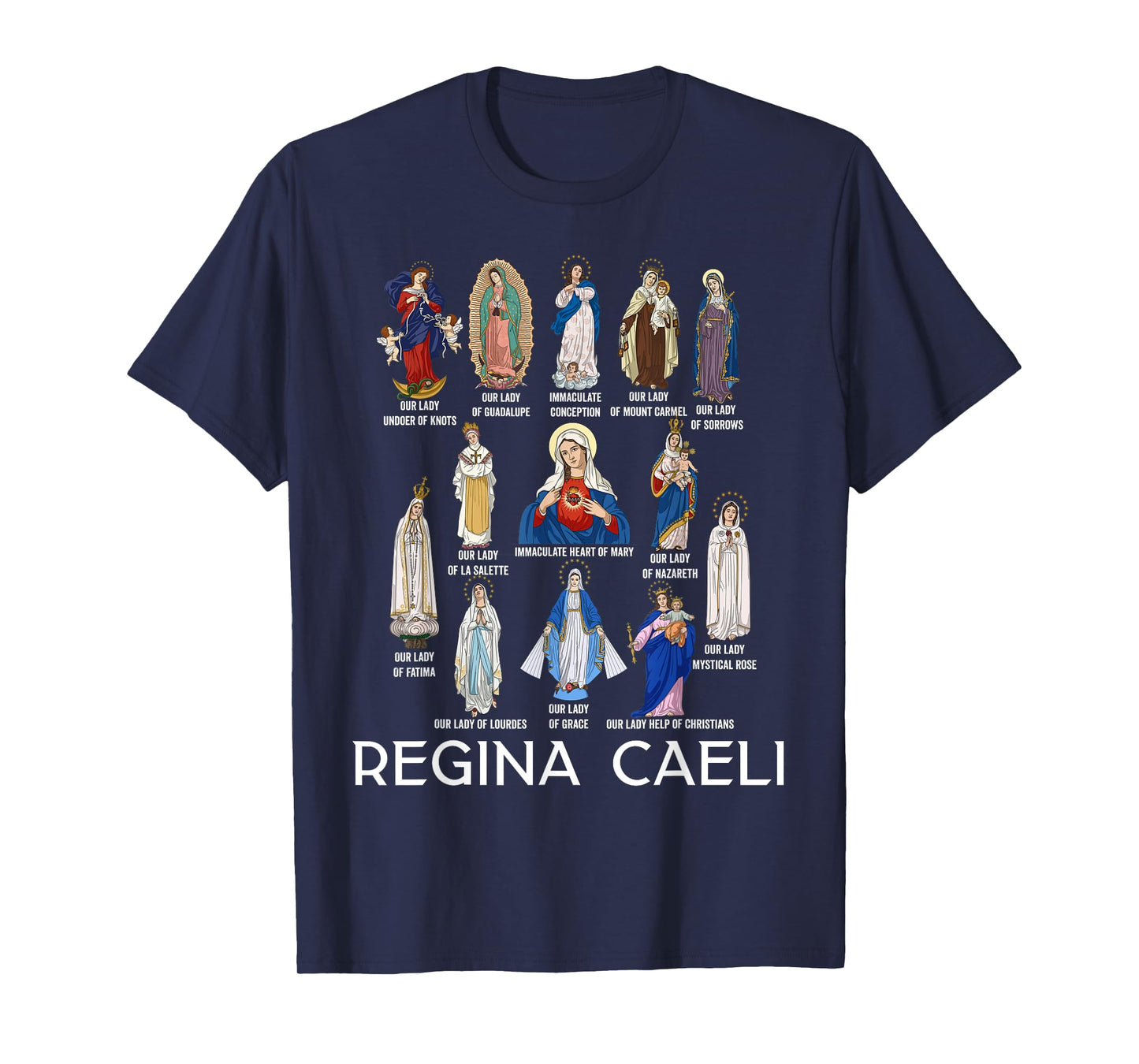Our Lady The Blessed Mother Latin Marian Titles Catholic T-Shirt