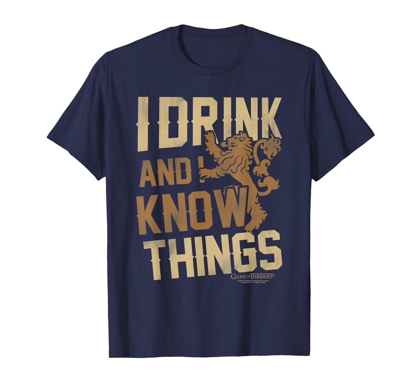 Game of Thrones I Drink and I Know Things T-Shirt