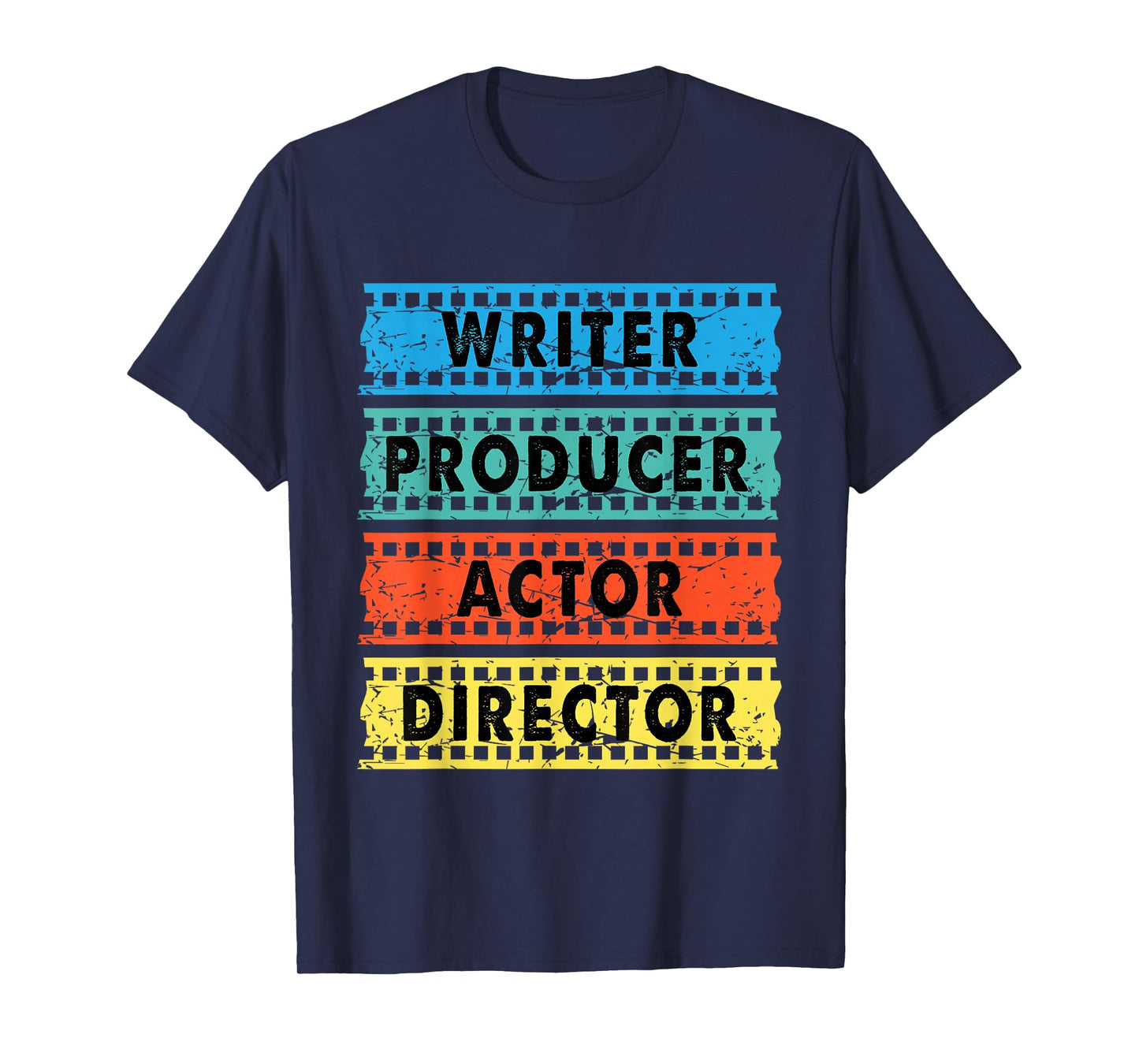 Writer Producer Actor Director - Movie Filmmaker Filmmaking T-Shirt Small