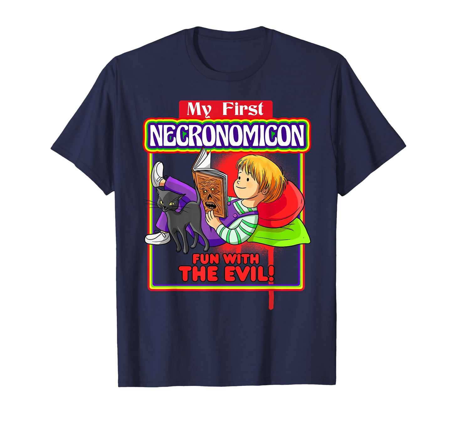 My first Necronomicon Fun with the Evil T-Shirt Witchcraft T-Shirt