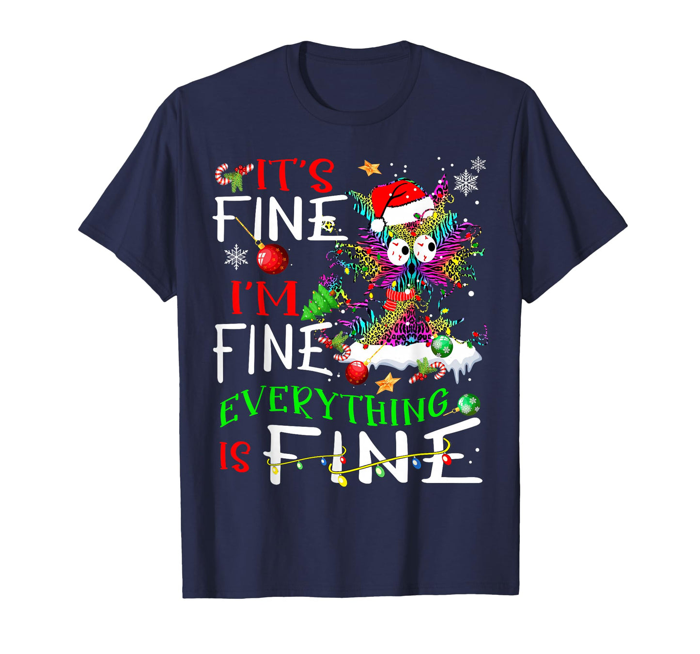 It's Fine I'm Fine Everything Is Fine Tie Dye Cat Xmas Light T-Shirt