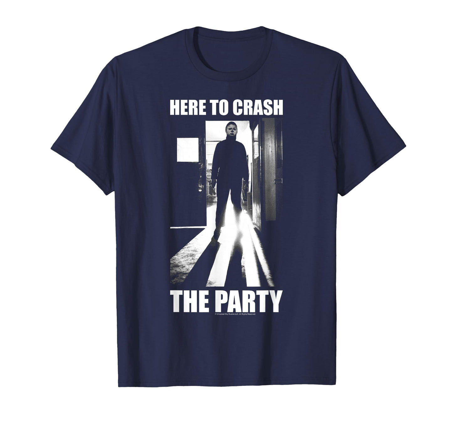 Halloween Michael Myers Here to Crash The Party T-Shirt Small