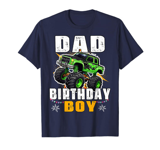 Dad of The Birthday Boy Monster Truck Family Matching T-Shirt
