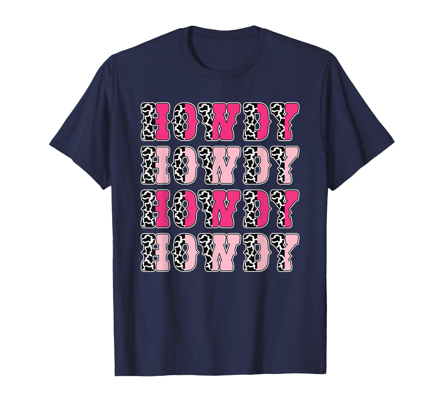 Howdy Pink Cow Print Western Cowgirl Texas Rodeo Women Girls T-Shirt