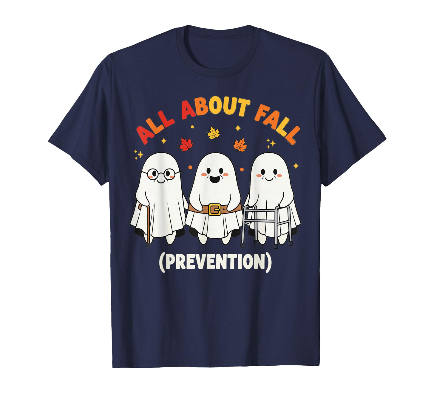 Fall Prevention Funny Ghost Autumn Halloween Joke T-Shirt