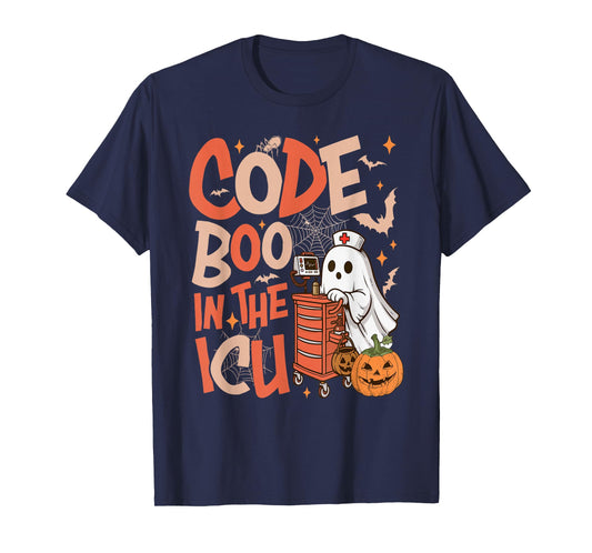 Ghost Code Boo in The ICU Nursing Nurse Halloween Costume T-Shirt
