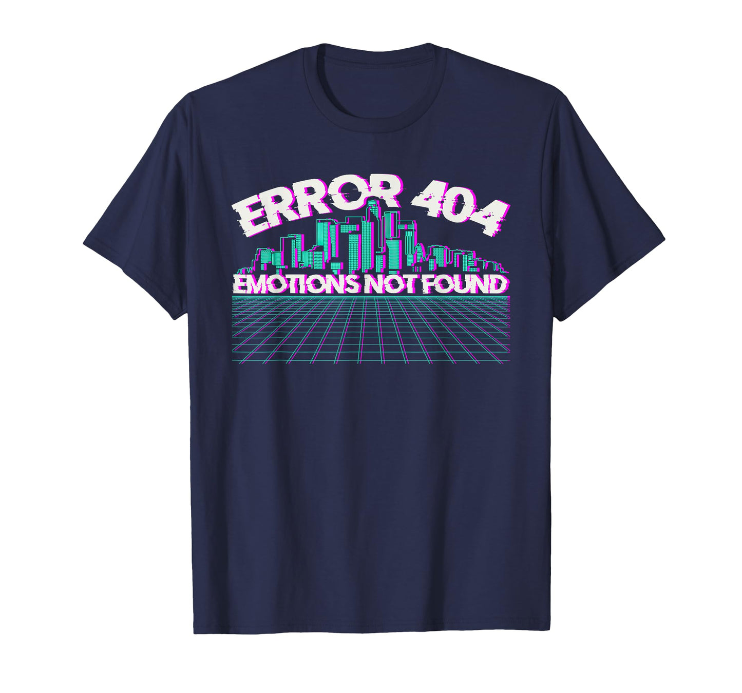Error 404 Emotions Not Found Skyline Vaporwave T-Shirt