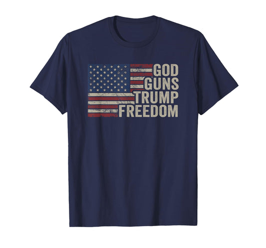 God Guns Trump Freedom - Pro Gun USA Flag Funny Christian T-Shirt for Women Men