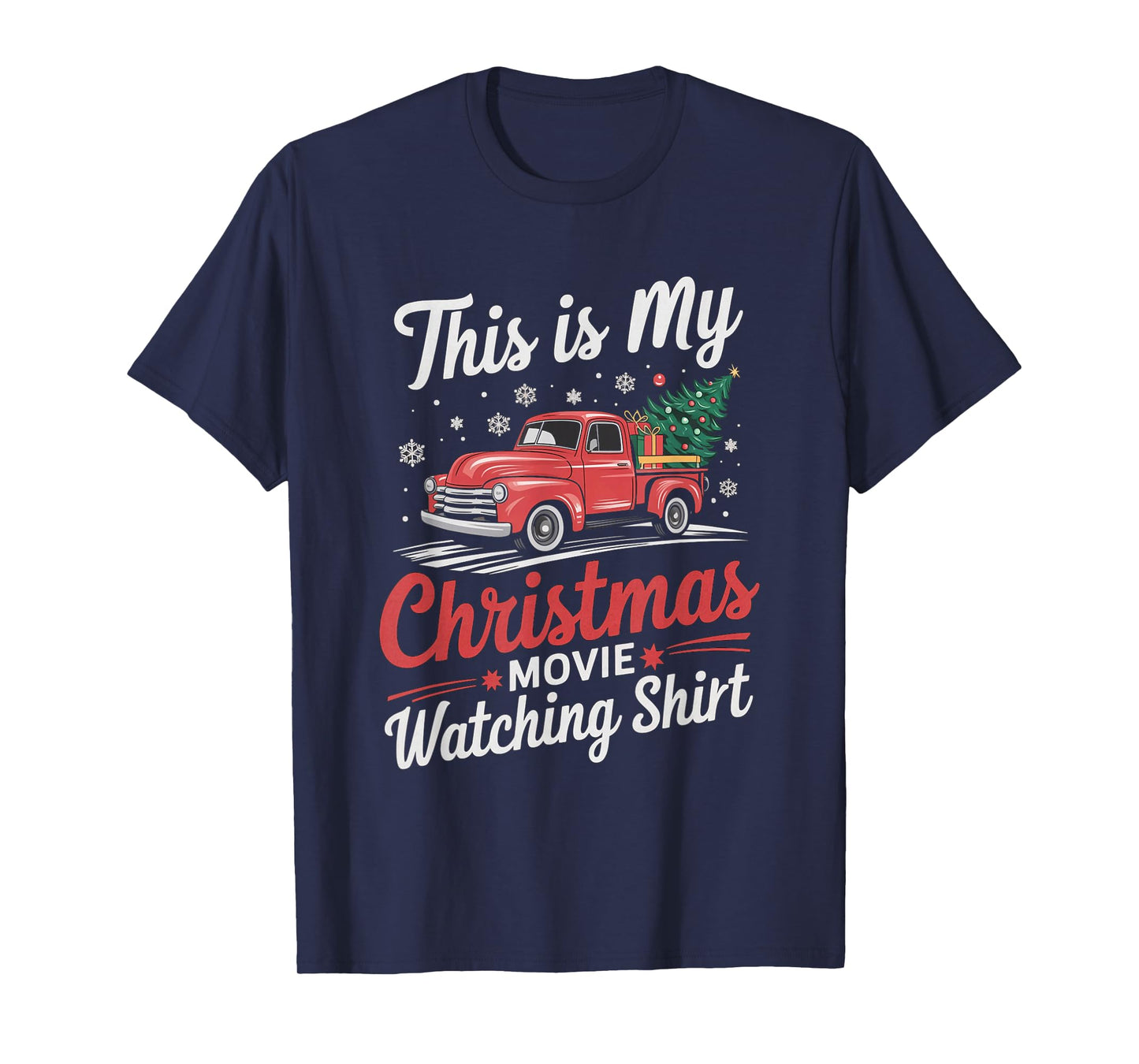 This Is My Christmas Movie Watching T-Shirt