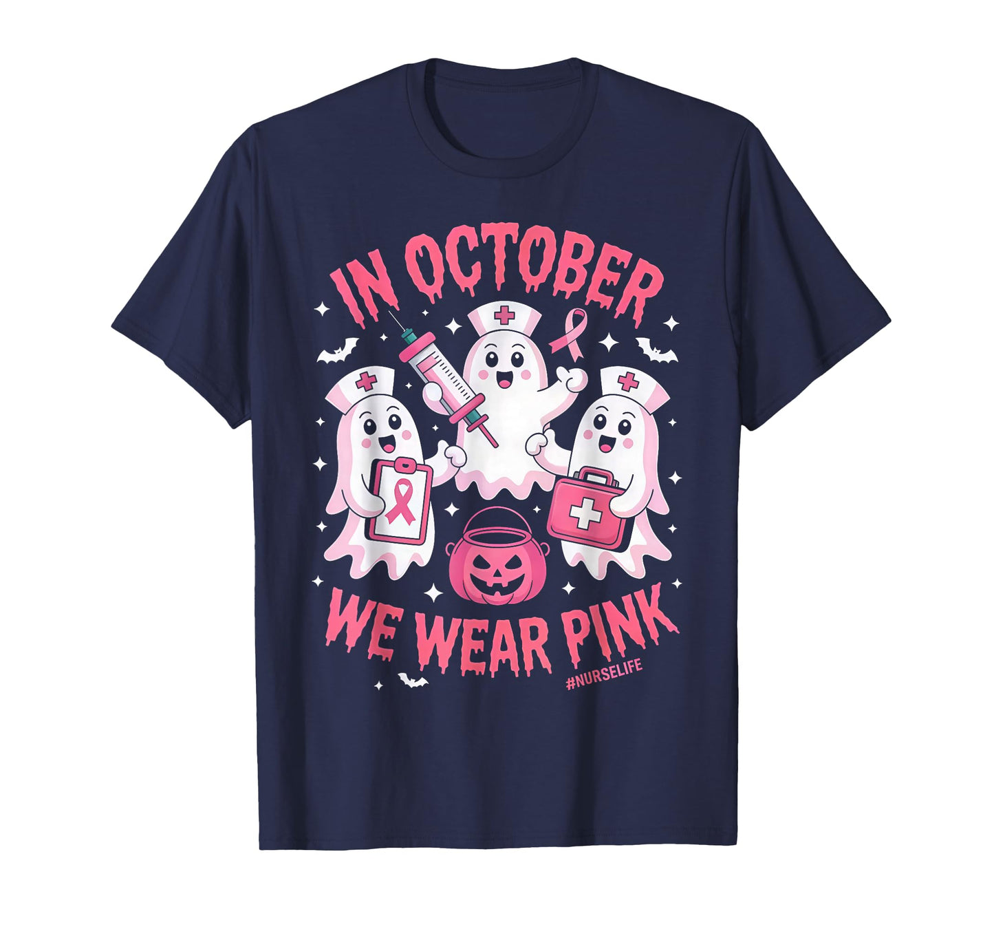 in October We Wear Pink Nurse Ghost Halloween Breast Cancer T-Shirt