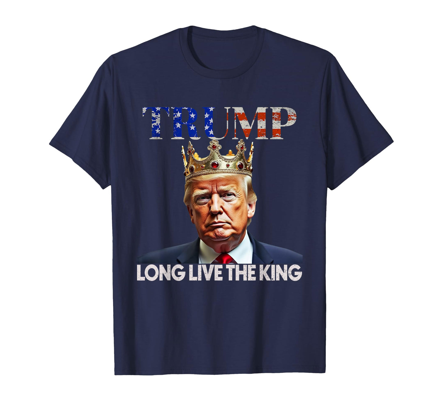 Long Live The King Vintage Retro Trump Portrait 4th of July T-Shirt