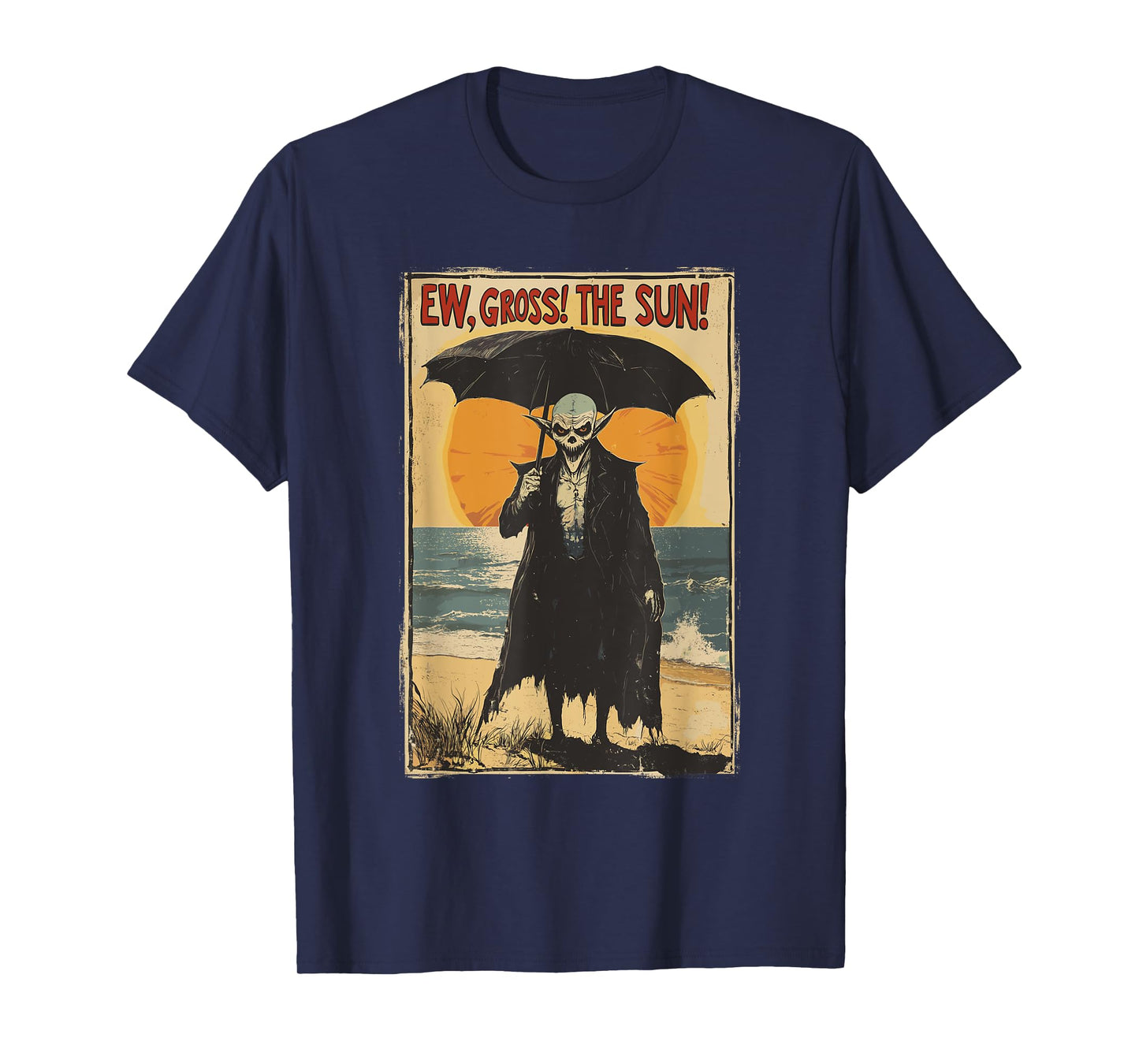 Summer Goth Vampire Beach Funny Emo Gothic Ew Gross The Sun T-Shirt