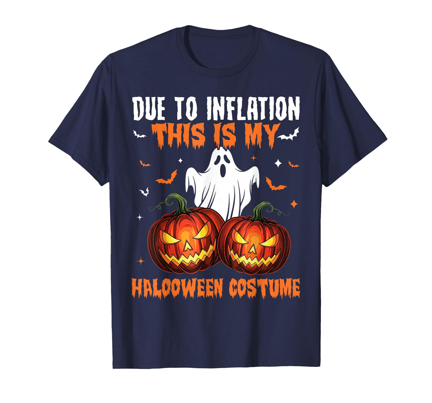 Funny Due to Inflation This is My Halloween Costume Pumpkin T-Shirt