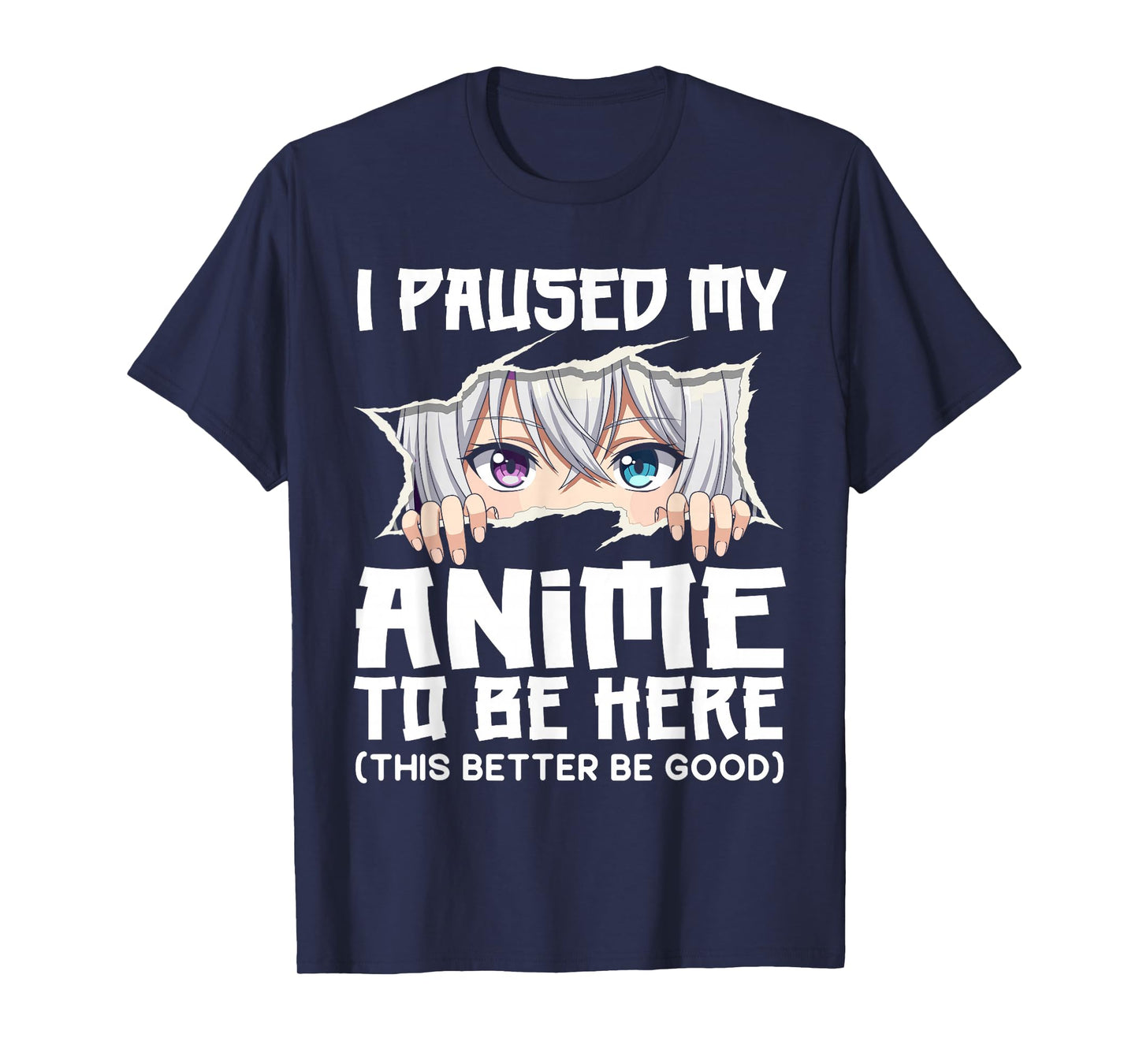 I Paused My Anime to Be Here Funny Otaku Manga Girl Peeking T-Shirt