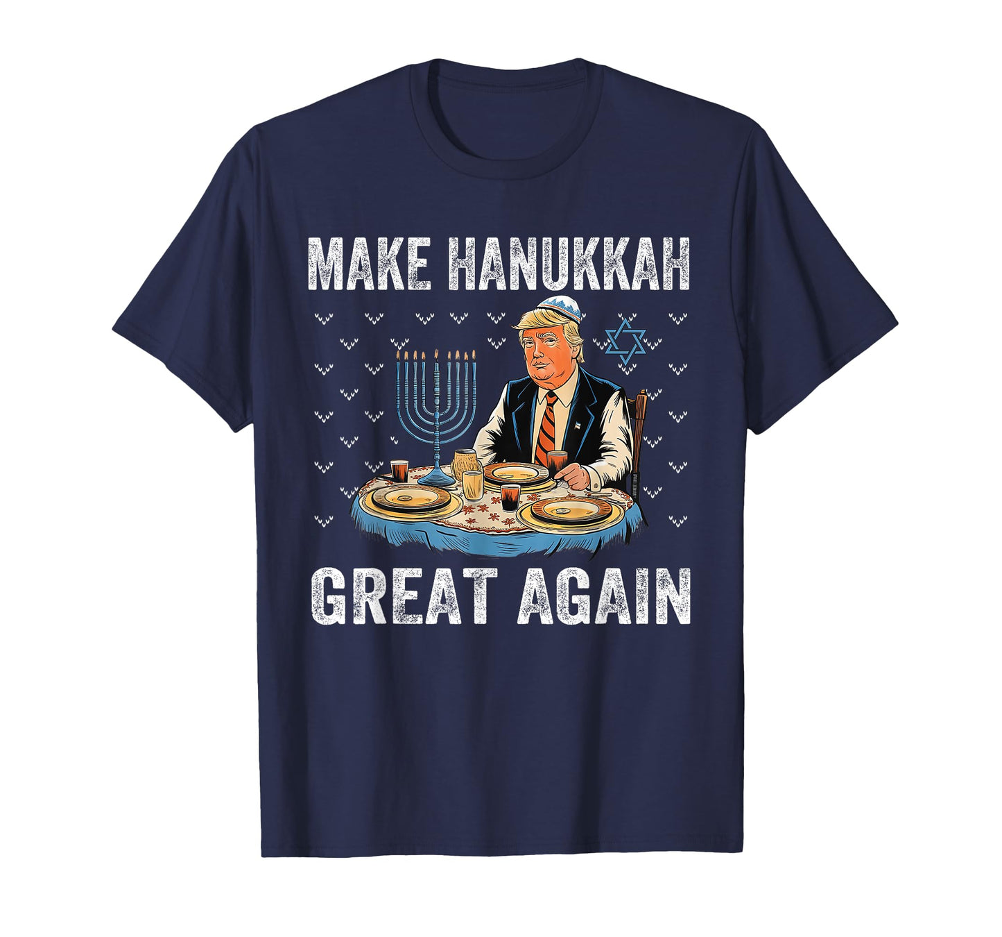 Make Hanukkah Great Again Trump Jewish Ugly Chanukah T-Shirt