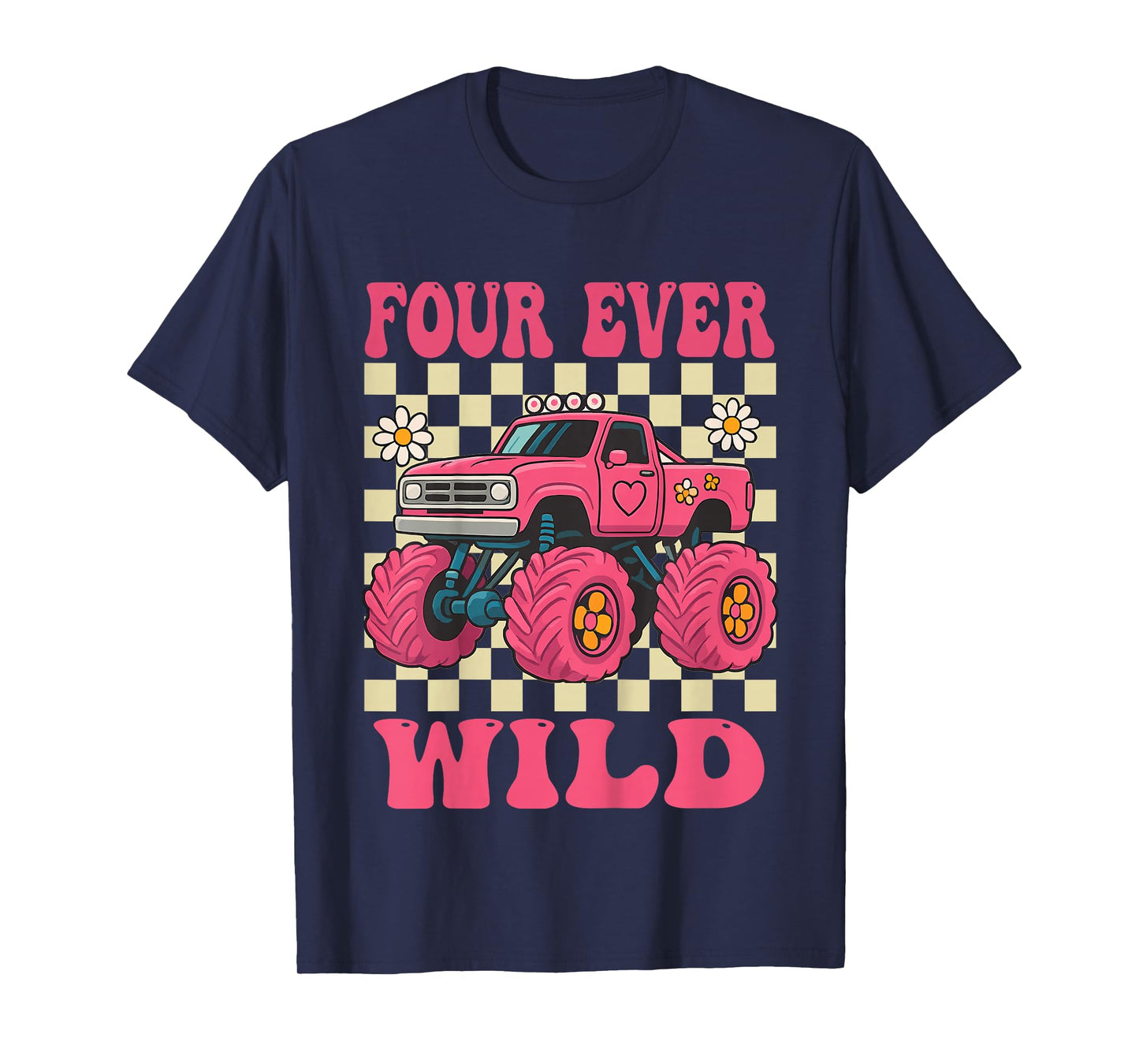 Funny Four Ever Wild 4th Birthday Kids Monster Truck T-Shirt