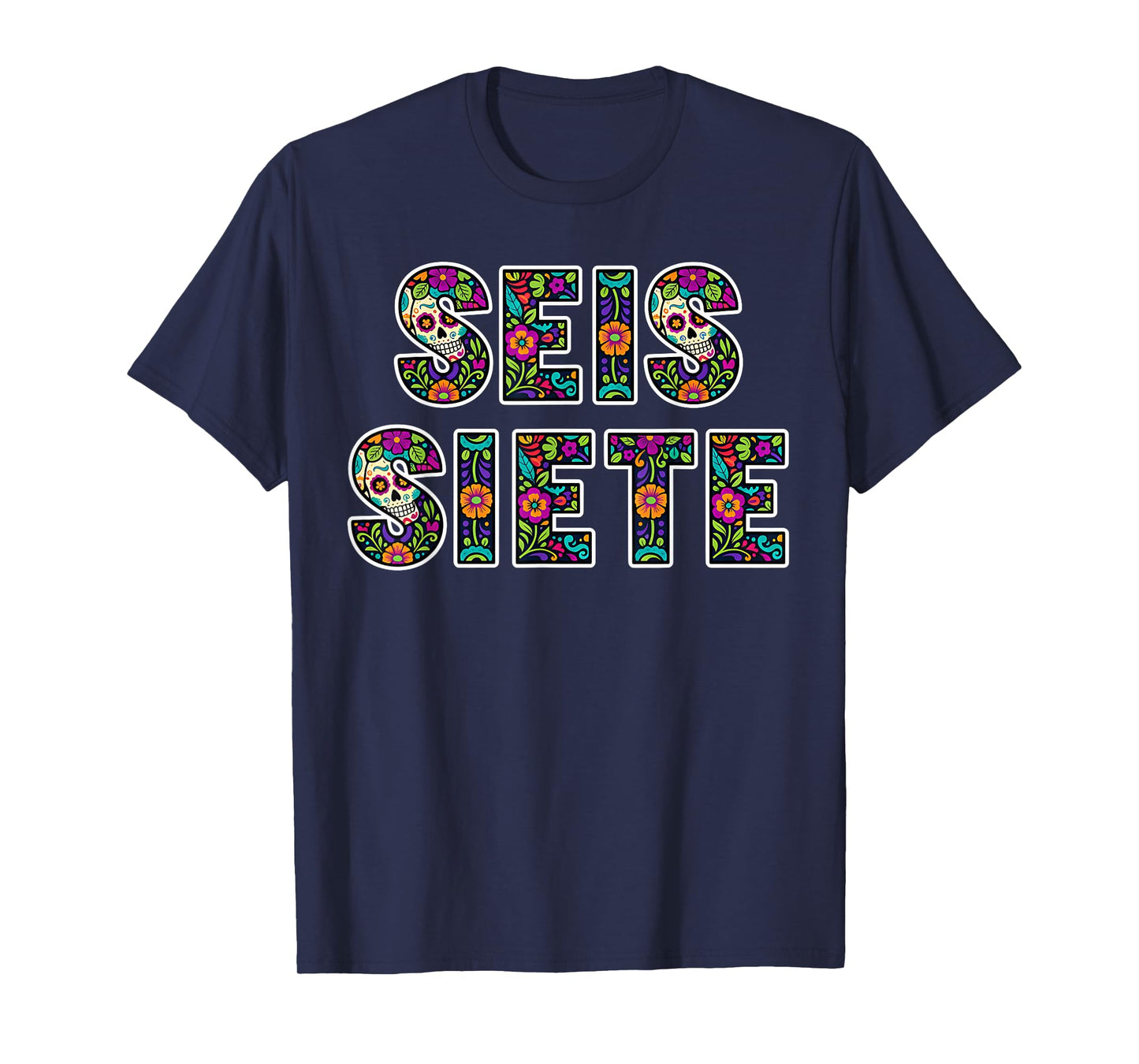 SEIS Siete 67 Six Seven Meme Dia de Los Muertos T-Shirt