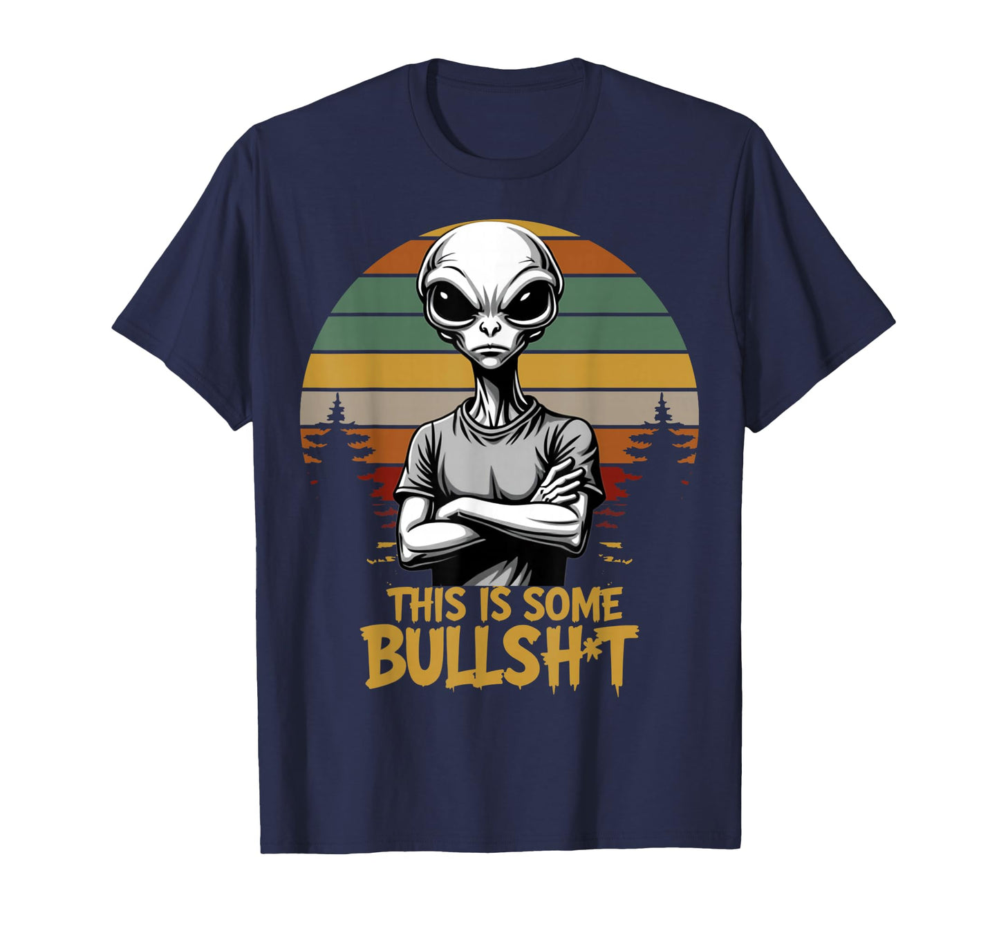 This is Some Bullsht Resident Funny Swearing Alien Science T-Shirt