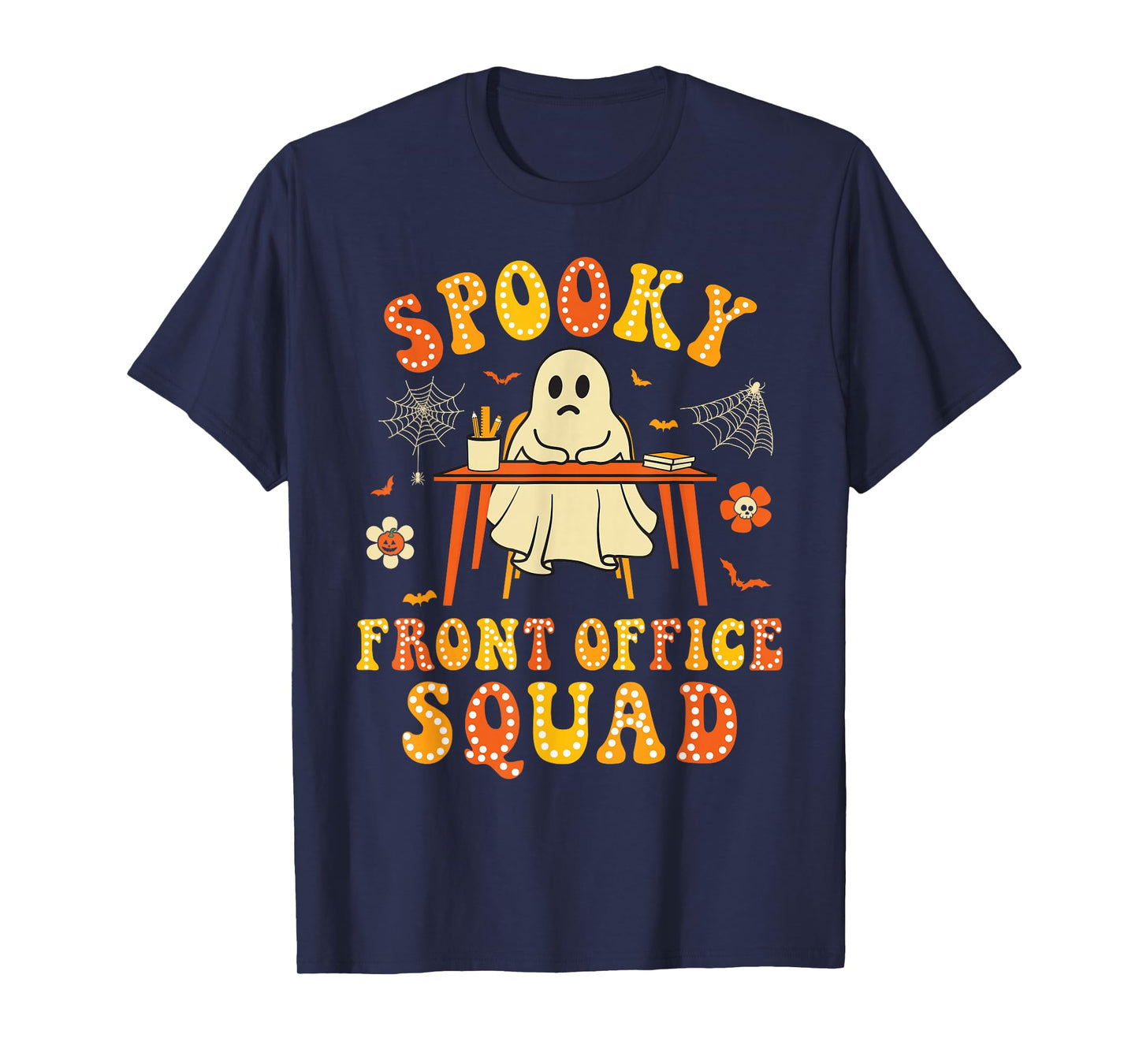 Spooky School Front Office Squad Halloween Ghost Men Women T-Shirt