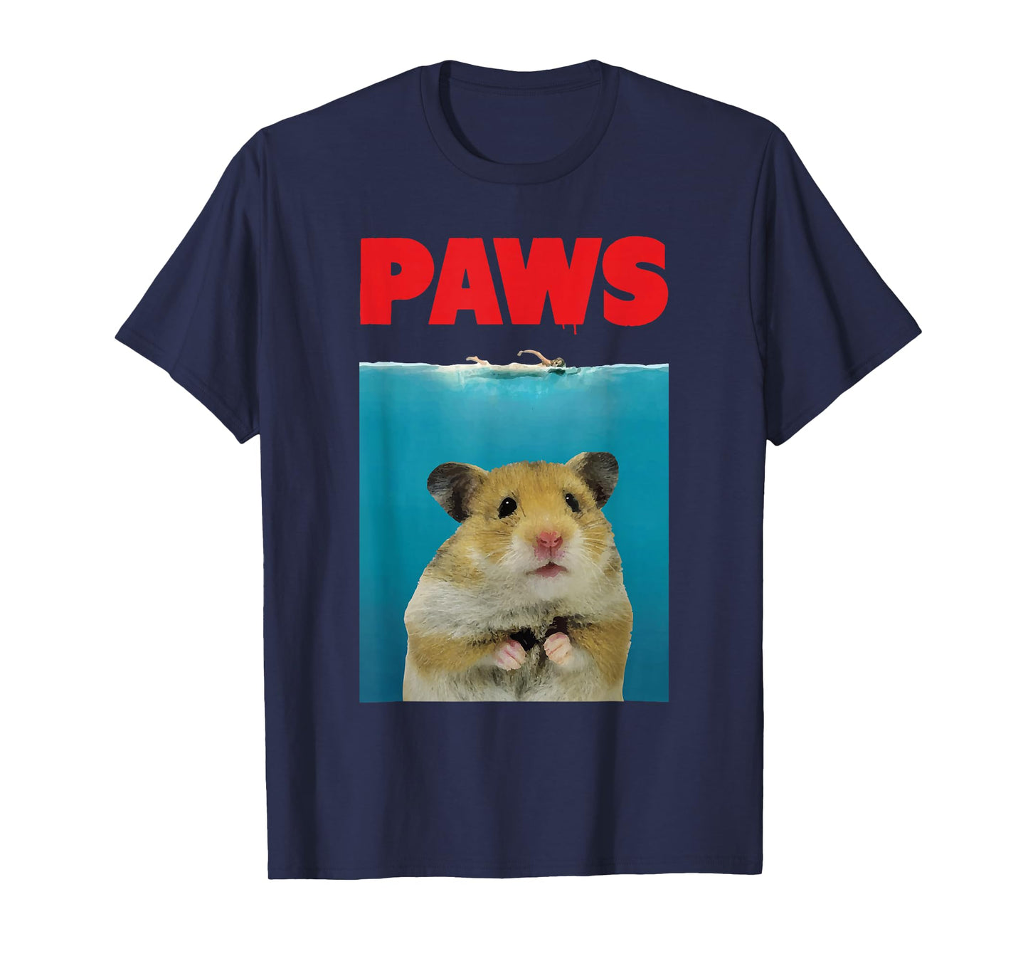 Paws Hamster Funny T-Shirt Parody | Hammy Lover Gifts T-Shirt