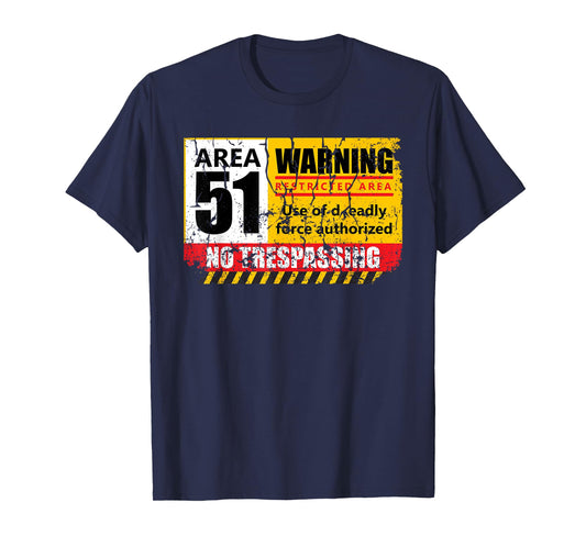 Area 51 No Trespassing UFO Shirt T-Shirt