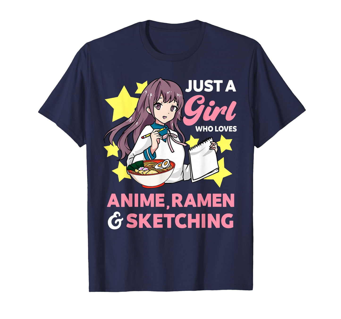 Just A Girl Who Loves Anime Ramen and Sketching Drawing Art T-Shirt