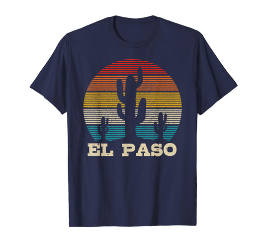 El Paso Texas Cactus Vintage Retro Desert Souvenir Gift T-Shirt