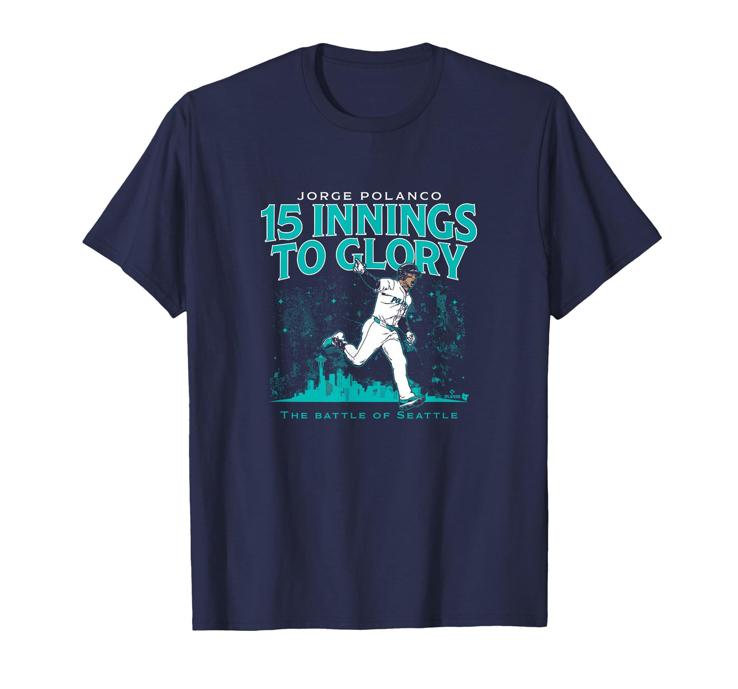 Jorge Polanco - 15 Innings to Glory - Seattle Baseball T-Shirt