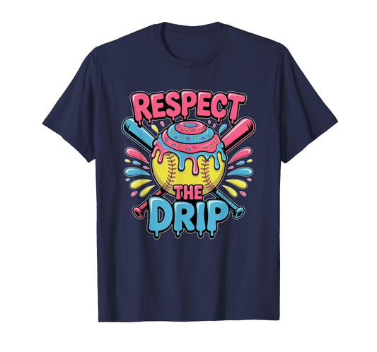 Softball Respect The Drip T-Shirt - Cute Softball Player T-Shirt