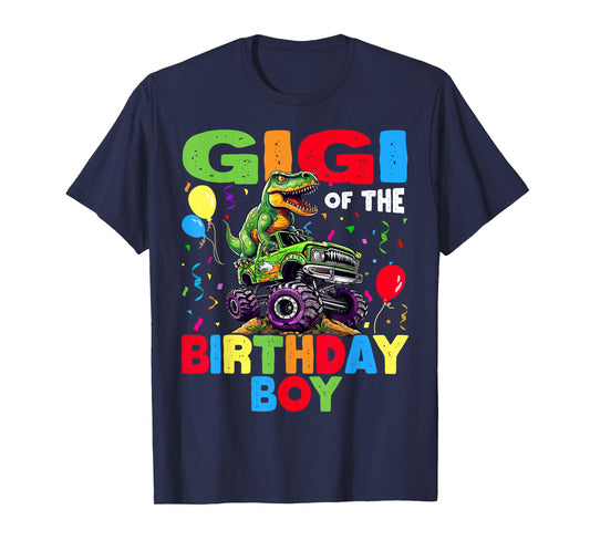 Gigi Of The Birthday Boy Dinosaur T-Rex Monster Truck T-Shirt