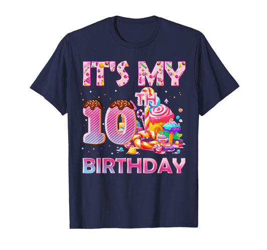 It’s My 10th Birthday Sweet Candy 10 Years Old T-Shirt