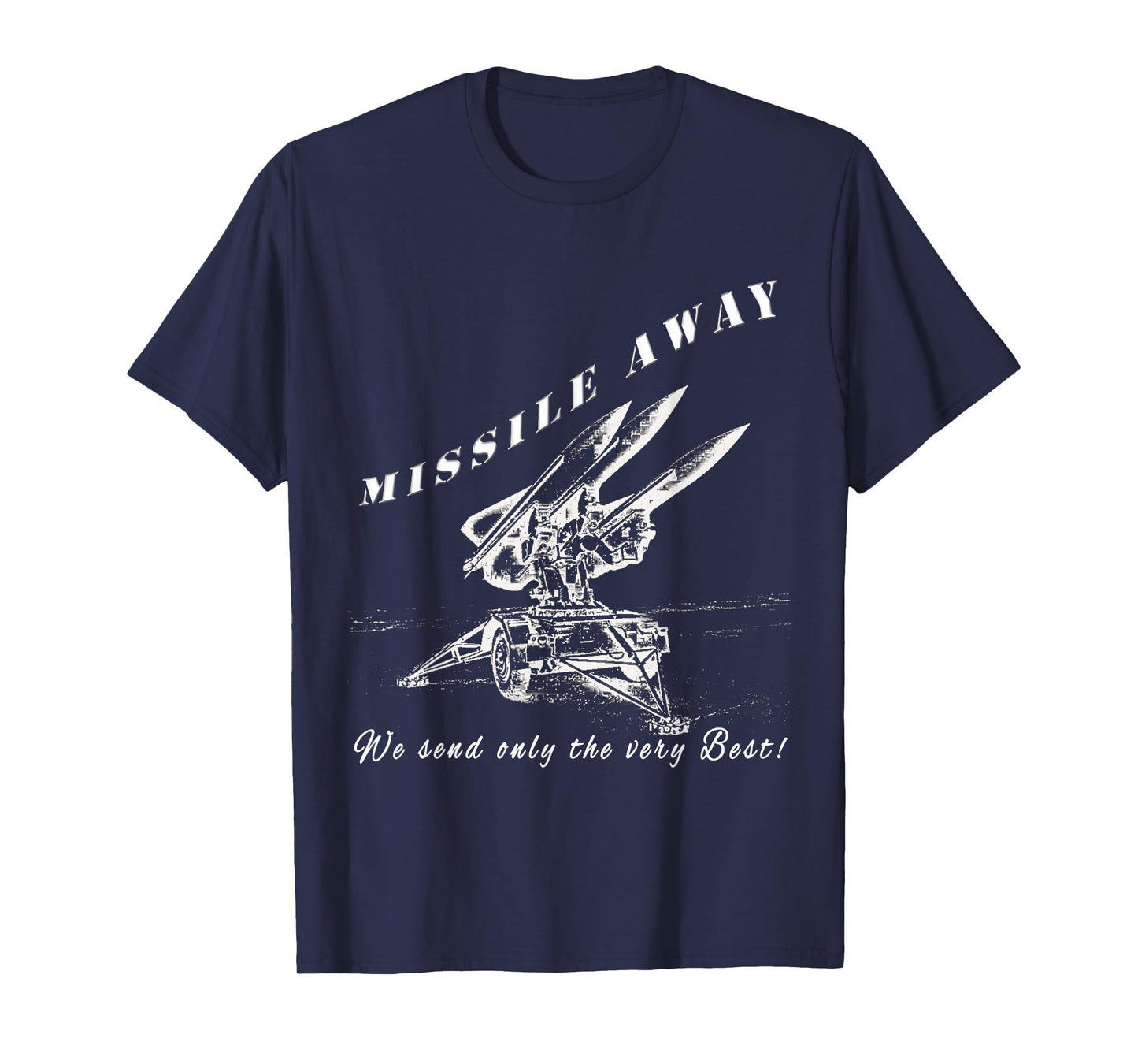 Missile Away Flight Brigade Rocket System Hawk Patriot Roland T-Shirt