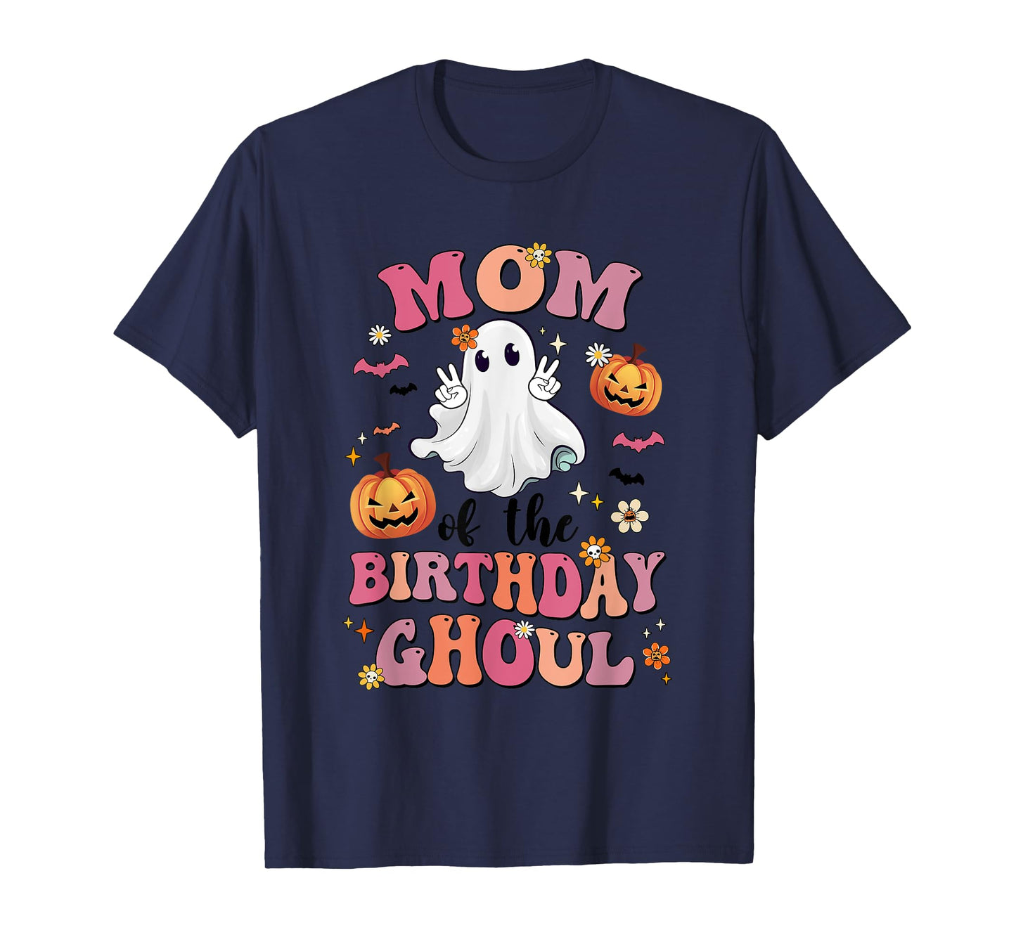 Mom Of The Birthday Ghoul Halloween Bday Boys Girls Ghost T-Shirt