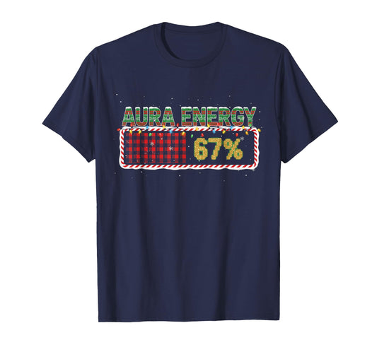 Funny Aura Energy 67 Christmas Holiday Women Kids Xmas T-Shirt