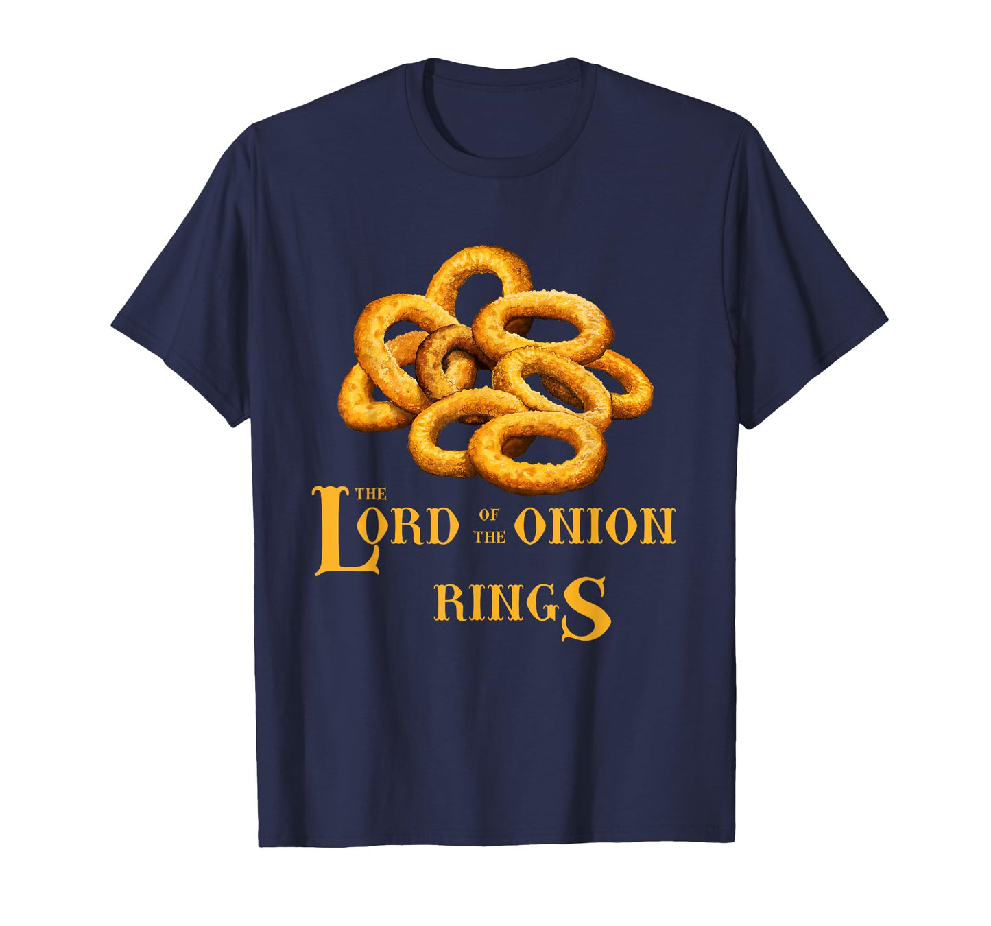 Lord Of Onion Rings Funny Foodie Movie T-Shirt