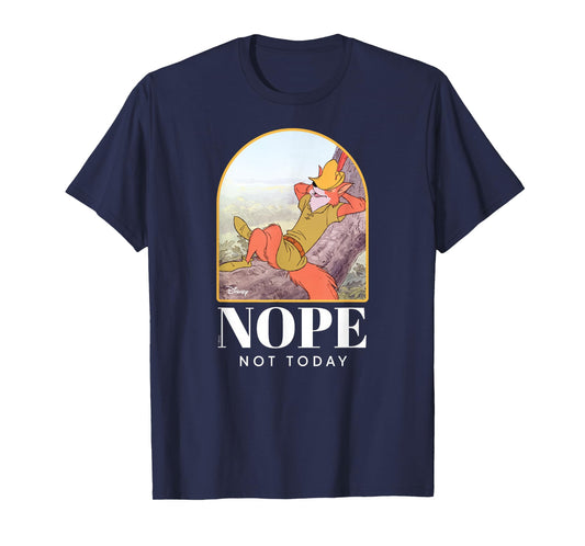 Robin Hood - Nope Not Today T-Shirt