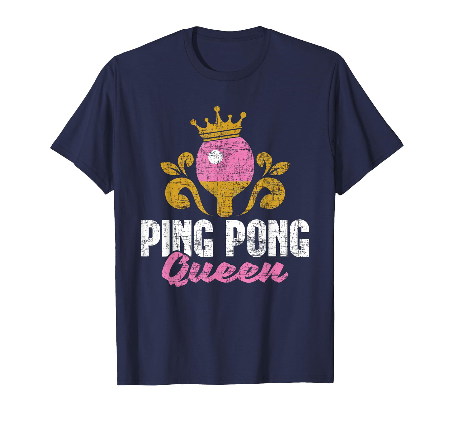 Ping Pong Queen - Table Tennis Player Sport Tournament Lover T-Shirt