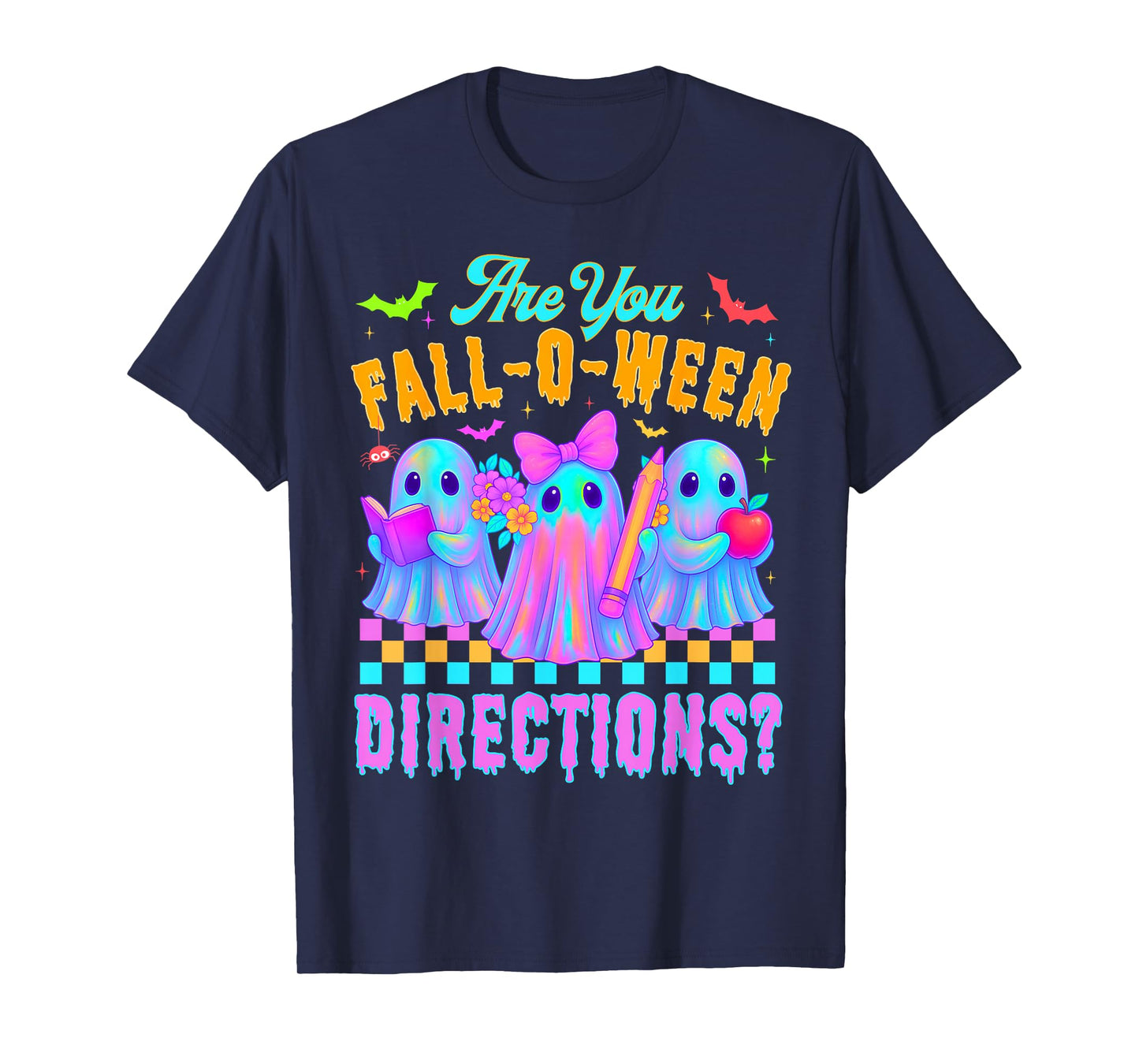 are You Fall o Ween Directions Funny Halloween Ghost Teacher T-Shirt
